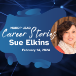 The February 2024 Career Stories featured Sue Elkins, International & Research Services Manager at Drexel University